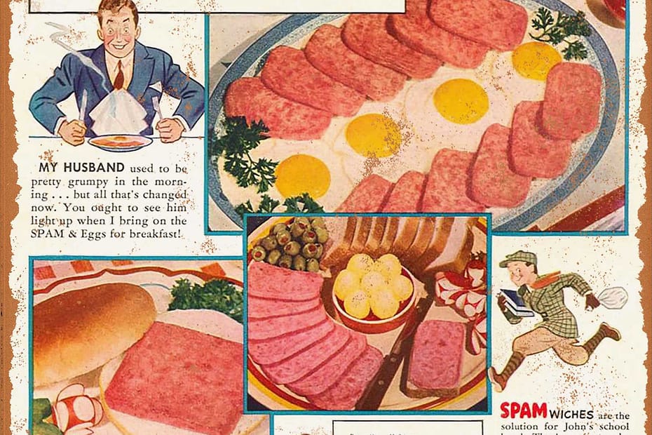 A poster for Hormel's SPAM, red is the main tone and colour used. Top left it says "Life with Father is lots more fun since we found SPAM". There are other images of the "happy housewife" who made this claim, the grumpy husband and shots of food inc. breakfast, sandwiches and burgers, all made with SPAM
