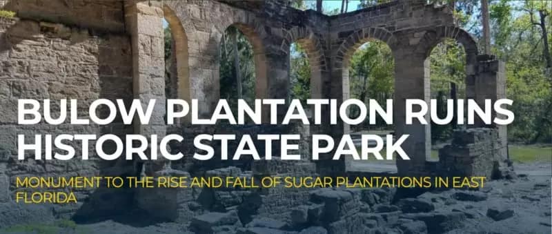 Bulow Plantation Ruins Historic State Park